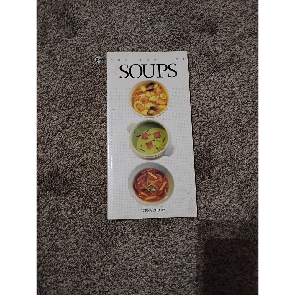 Lorna Rhodes The Book Of Soups